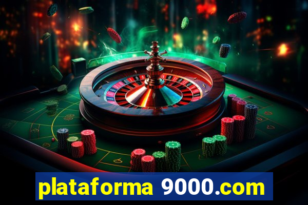 plataforma 9000.com